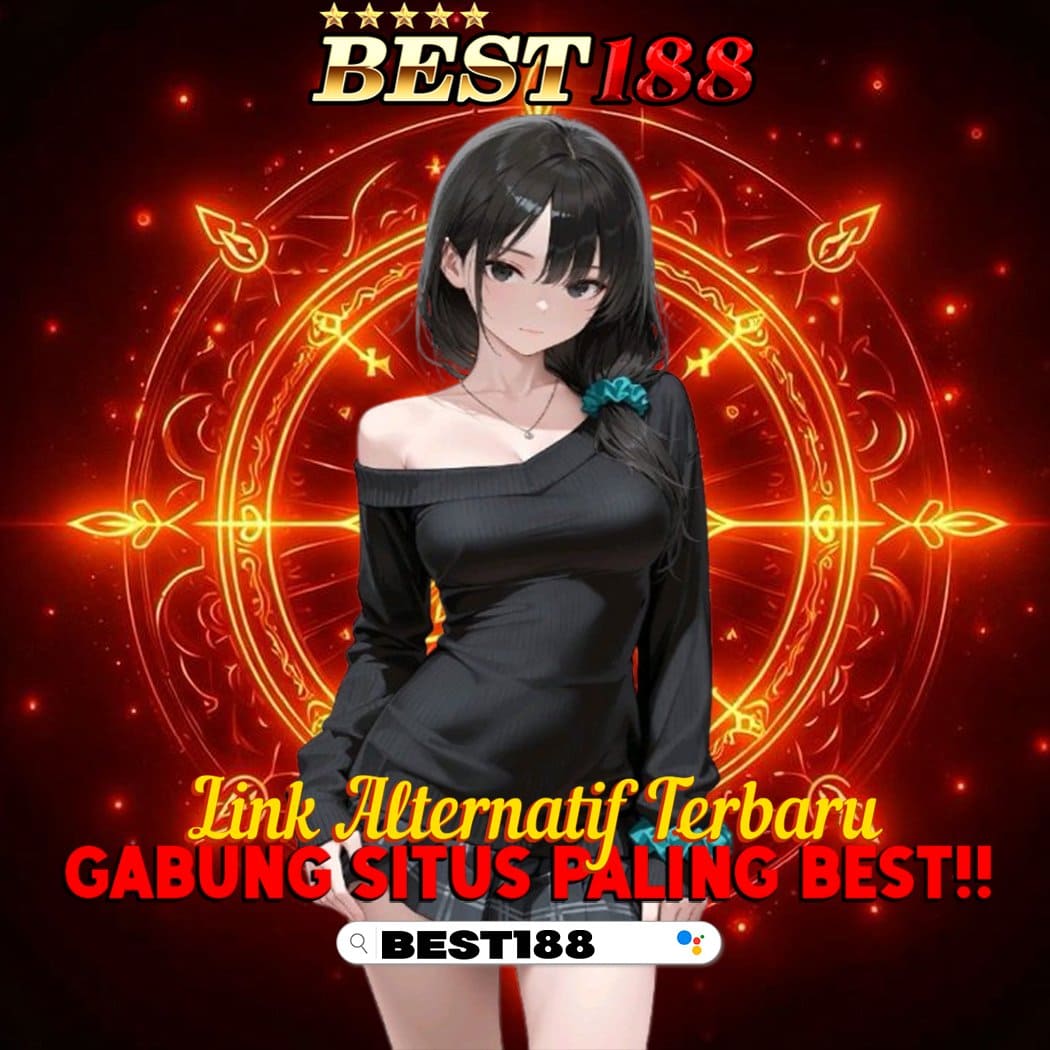 BEST188 : Platform Situs Gacor Terpercaya Gampang Menang Saat Ini image 1