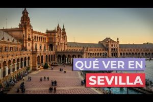 Descubre en cuánto tiempo puedes ver Sevilla